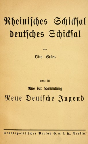 Rheinisches Schicksal, deutsches Schicksal - Der Wald by Brües, Otto cover