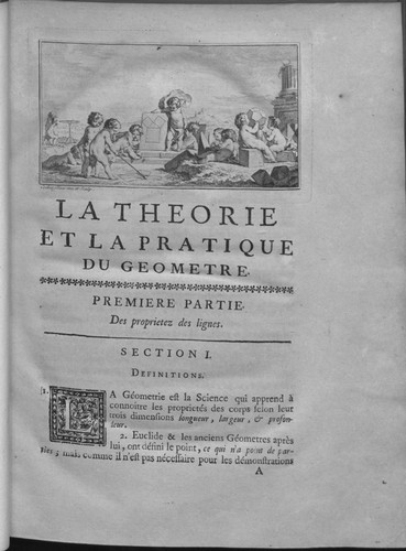 La science des geometres, ou la theorie et la pratique de la geometrie. Contenant non seulment ce qui est compris dans les Elemens d'Euclides, mais encore la trigonometrie, la longimetrie, l'altimetrie, le nivellement, la planimetrie, la geodesie, la methode des indivisibles, les sectiones coniques, la stereometrie, le jaugeage, la mesure des onglets, des corps annulaires, des solides a aretes courbes, concaves & convexes, &amp; des voutes de toutes especes ... enrichi de quarante-sept planches en taille-douce. Par M. l'abbe Deidier