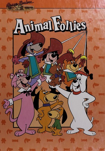 Animal Follies (Hanna Barbera Family Favorites)