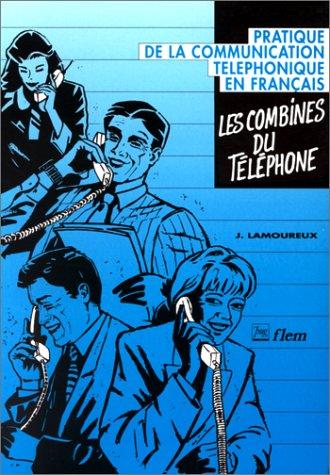 Les combines du téléphone by Lamoureux J. cover