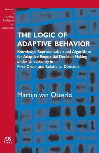 The logic of adaptive behavior