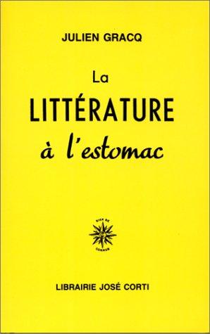 La littérature à l'estomac by Julien Gracq cover