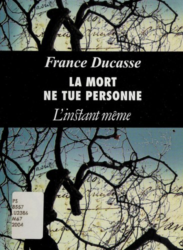 La mort ne tue personne by France Ducasse cover