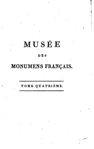 Musée des monumens français by Musée des monuments français. cover