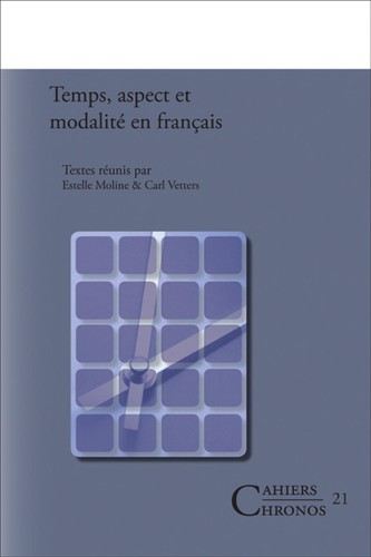 Temps, aspect et modalité en français by Estelle Moline, Carl Vetters cover
