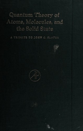Quantum theory of atoms, molecules, and the solid state by Per Olov Löwdin cover