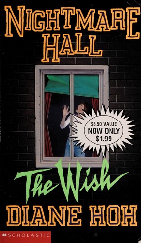 Nightmare Hall #4 The Wish