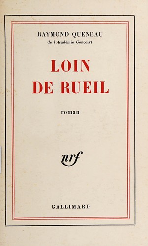 Loin de Rueil, roman by Raymond Queneau cover