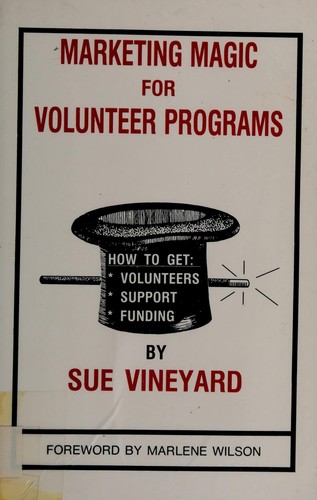 Marketing Magic for Volunteer Programs