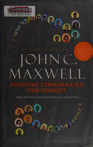 Everyone communicates, few connect