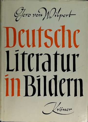 Deutsche Literatur in Bildern by Gero von Wilpert cover