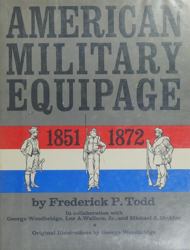 American Military Equipage, 1851-1872