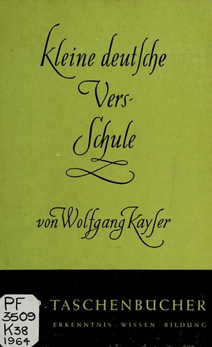 Kleine deutsche Versschule. -- by Wolfgang Kayser cover
