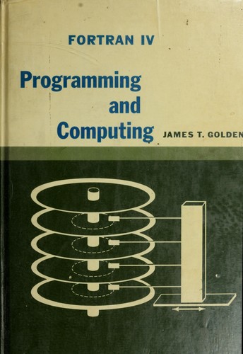 FORTRAN IV: programming and computing