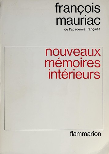 Nouveaux mémoires intérieurs by François Mauriac cover