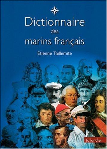 Dictionnaire des marins français by Etienne Taillemite cover