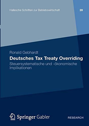 Deutsches Tax Treaty Overriding by Ronald Gebhardt cover