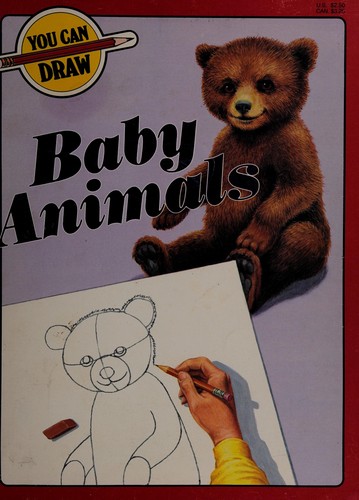 You can draw baby animals by Debby Henwood cover