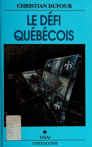 Le défi québécois