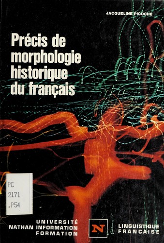 Précis de morphologie historique du français by Jacqueline Picoche cover