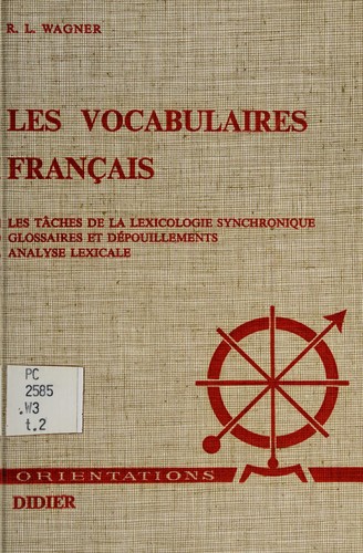Les Vocabulaires français by Robert Léon Wagner cover