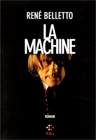 La machine by René Belletto cover