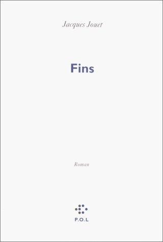 Fins by Jacques Jouet cover