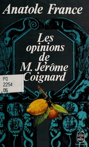 Les opinions de m. Jérôme Coignard by Anatole France cover