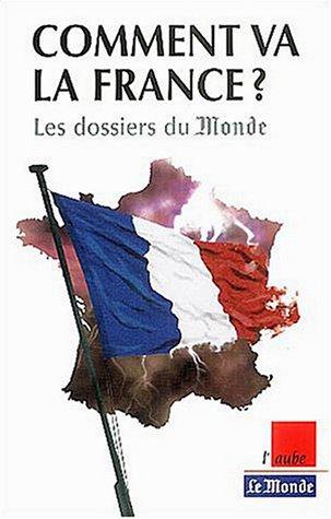 Comment va la France by Nicolas Baverez cover