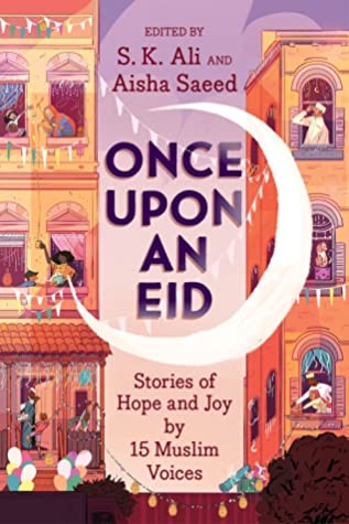 Once upon an Eid by S. K. Ali, Aisha Saeed cover