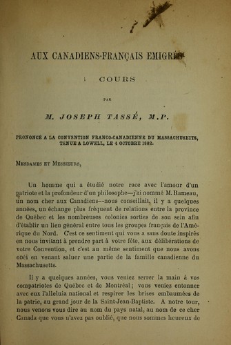 Aux canadiens francais emigres, discours a la convention franco-canadienne du Massachusetts, tenue a Lowell, le 4 octobre 1882 by Joseph Tassé cover