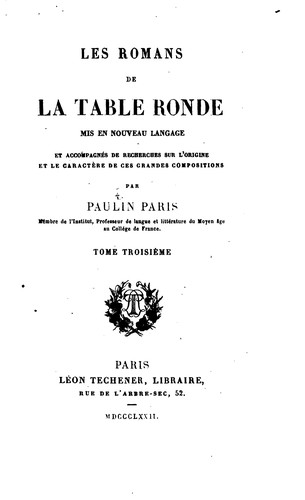 Les romans de la Table ronde by Paulin Paris, Robert , Walter Map cover