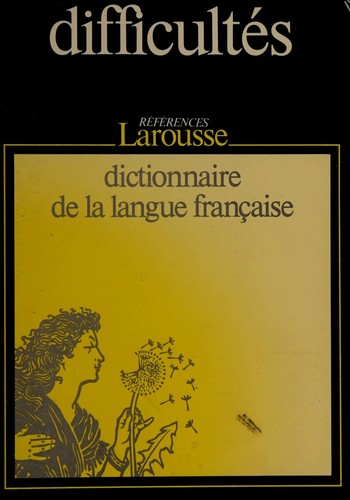 Dictionnaire des difficultés de la langue française by Adolphe V. Thomas cover