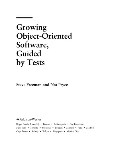 Growing object-oriented software, guided by tests