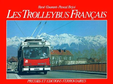 Les trolleybus français by René Courant cover