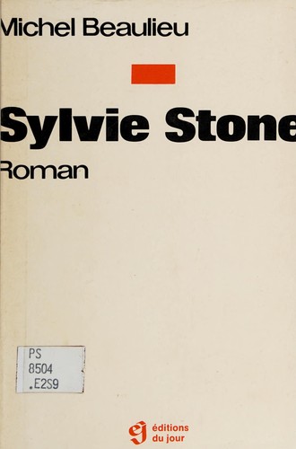 Sylvie Stone by Michel Beaulieu cover