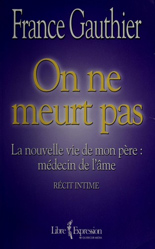 On ne meurt pas by France Gauthier cover
