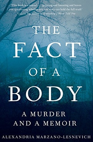 The fact of a body