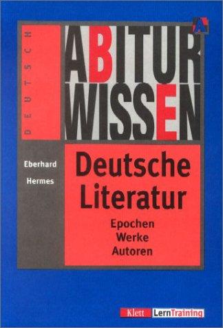 Abiturwissen, Deutsche Literatur by Eberhard Hermes cover