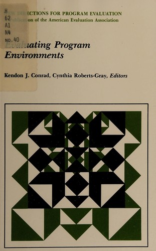 Evaluating Program Environments (New Directions for Evaluation)