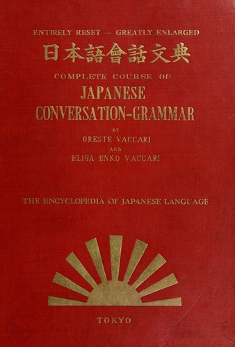 Complete course of Japanese conversation-grammar by Oreste Vaccari cover