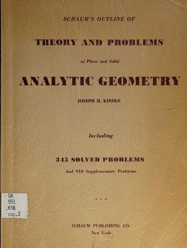 Schaum's outline of theory and problems of plane and solid analytic geometry