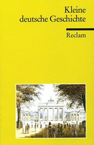 Kleine deutsche Geschichte by Ulf Dirlmeier, Andreas Gestrich, Ernst Hinrichs cover