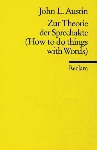How to do things with words