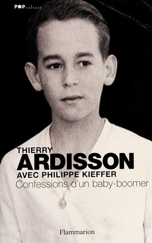 Confessions d'un baby-boomer by Thierry Ardisson cover