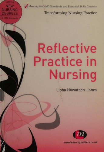 Reflective practice in nursing
