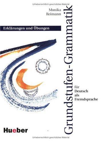Grundstufen-Grammatik by Monika Reimann cover