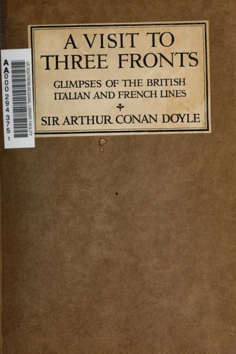 A Visit to Three Fronts