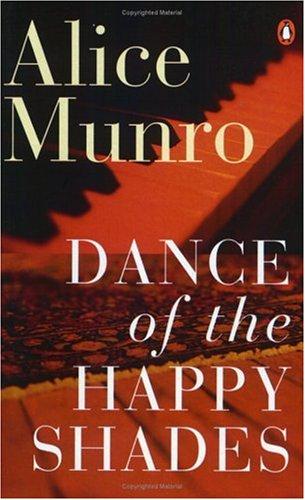 Dance of the Happy Shades by Alice Munro cover