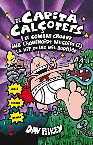 Captain Underpants and the Big, Bad Battle of the Bionic Booger Boy
